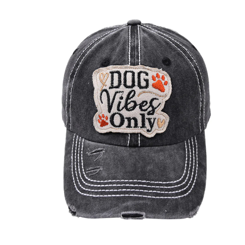 Dog vibes only ball cap